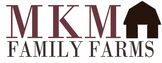 MKM Family Farms - Naturally Tastes Better!